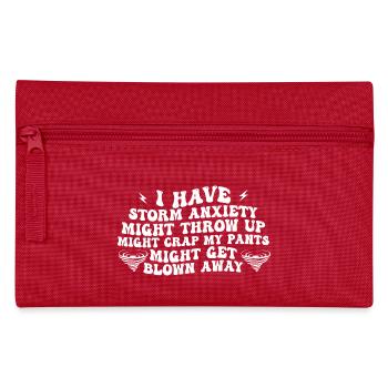i have storm anxiety might throw up - Trousse - rouge - Devant