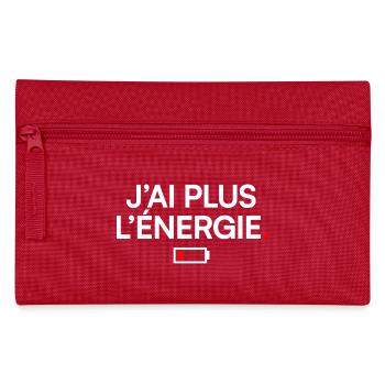 J’AI PLUS L’ÉNERGIE | Humour fatigue - Trousse - rouge - Devant