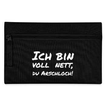 Ich bin voll nett, du Arschloch! - Federtasche - Schwarz - Vorne