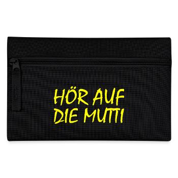 Hör auf die mutti - Federtasche - Schwarz - Vorne