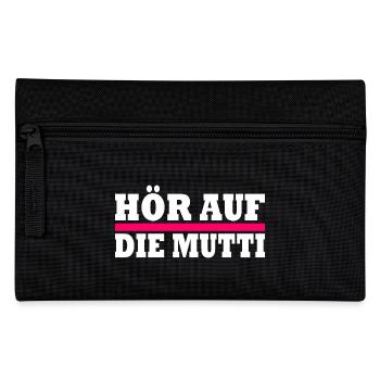 Hör auf die mutti - Federtasche - Schwarz - Vorne