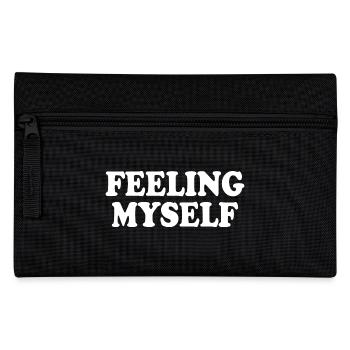 feeling myself - Pencil Case - black - Front