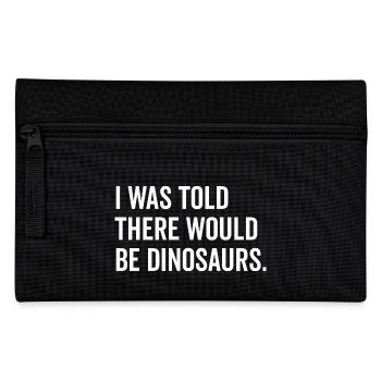On m’a dit qu’il y aurait des dinosaures - Trousse - noir - Devant