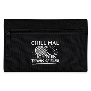Lustiges Tennis Shirt Chill Mal - Federtasche - Schwarz - Vorne