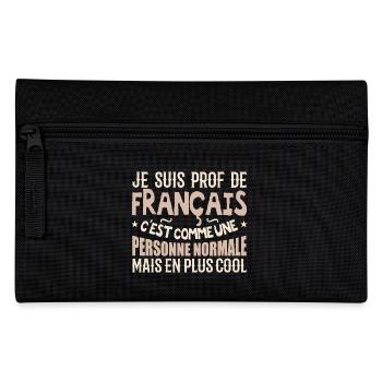 I am a French teacher - Pencil Case - black - Front