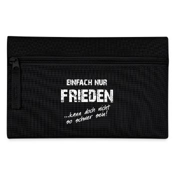 Einfach nur Frieden für alle - Federtasche - Schwarz - Vorne
