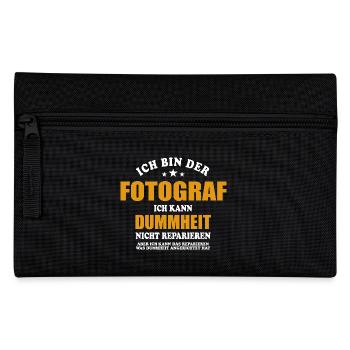 Fotograf - ich kann Dummheit nicht reparieren - Federtasche - Schwarz - Vorne