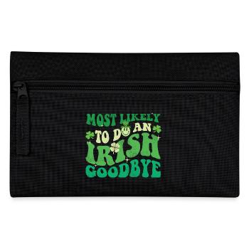 Am wahrscheinlichsten, um sich von St Pats zu verabschieden. - Federtasche - Schwarz - Vorne