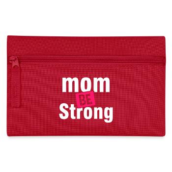 Be Strong Mom Empowerment Shirt - Federtasche - Rot - Vorne