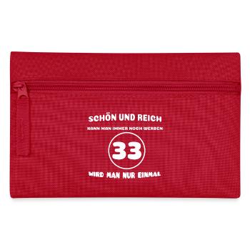 33. Geburtstag: Lustiger Spruch - Federtasche - Rot - Vorne