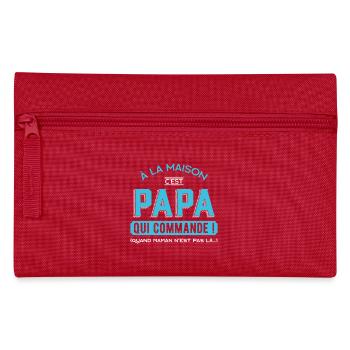 papa qui commande - Trousse - rouge - Devant