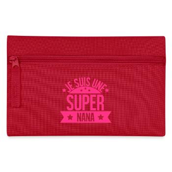 Je suis une super nana - Trousse - rouge - Devant
