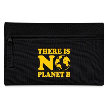 There is no planet b - Trousse - noir - Devant