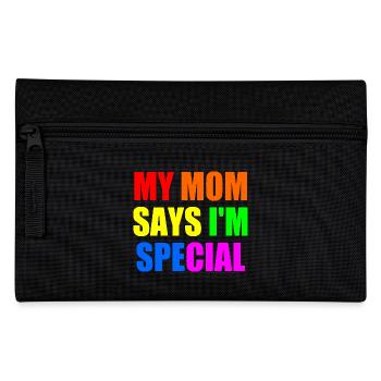 my mom says im special - Pencil Case - black - Front