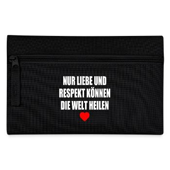 nur liebe und respekt können die welt heilen - Federtasche - Schwarz - Vorne
