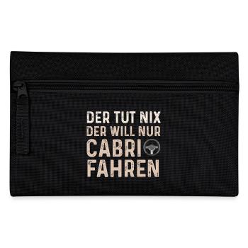 Der tut nix, der will nur Cabrio fahren Spruch - Federtasche - Schwarz - Vorne
