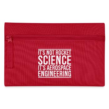 it's not rocket science it s aerospace engineering - Federtasche - Rot - Vorne