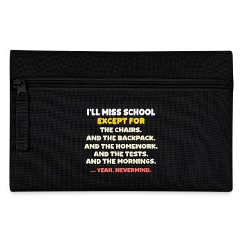 Last Day of School School Out for Summer Break - Pencil Case - black - Front