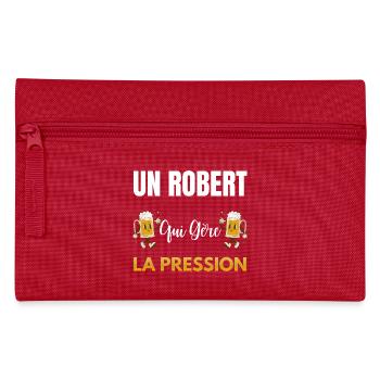 Robert Who Handles Pressure Funny Gift Robert - Pencil Case - red - Front