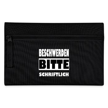 Beschwerden bitte schriftlich - Federtasche - Schwarz - Vorne
