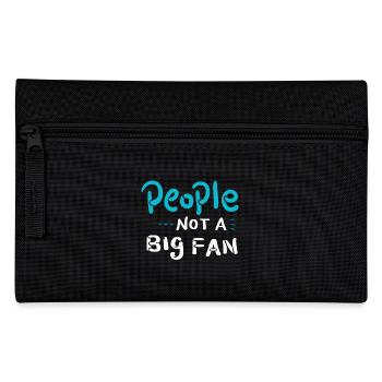 INTROVERTS People Not A Big Fan - Not A Fan - Pencil Case - black - Front