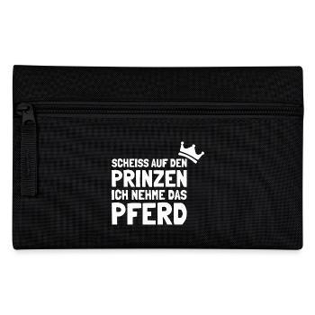 Pferde Scheiss auf den Prinz ich nehme das Pferd - Federtasche - Schwarz - Vorne