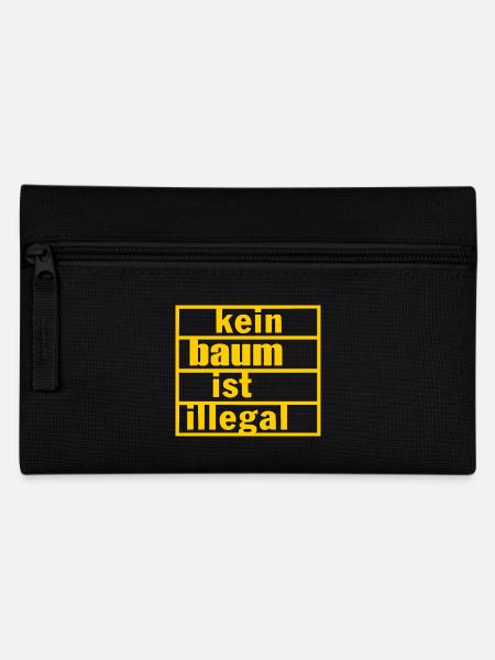 Kein baum ist illegal - Federtasche - Schwarz