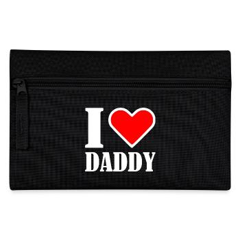 I love daddy - Pencil Case - black - Front