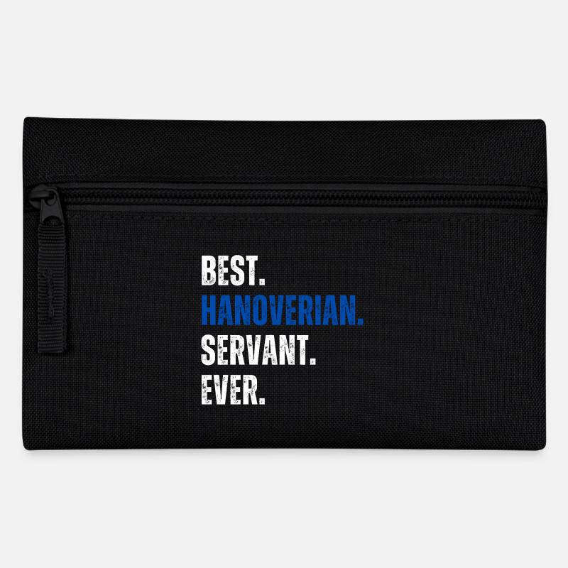 ! Best Hanoverian Servant Ever - Pencil Case - black