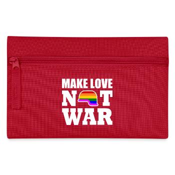 Make love not war - Pencil Case - red - Front