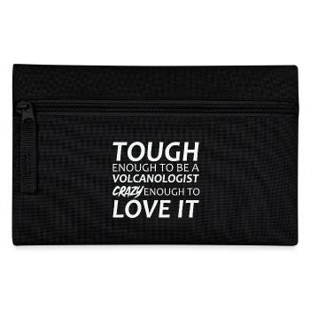 Volcanologist crazy Volcanology - Pencil Case - black - Front