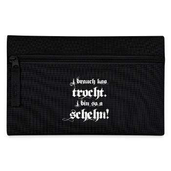 ich brauche keine Tracht. Ich bin so auch schön! - Federtasche - Schwarz - Vorne