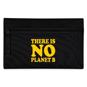 There is no planet b - Trousse - noir - Devant