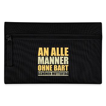 An alle Männer ohne Bart schönen Muttertag | Mama - Federtasche - Schwarz - Vorne