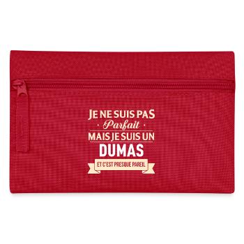 Je Ne Suis Pas Parfait Mais Je Suis Un Dumas Et... - Trousse - rouge - Devant