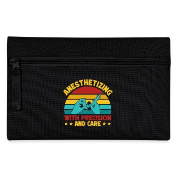 Anesthesiologist With Precision & Care Anesthesia - Pencil Case - black - Front