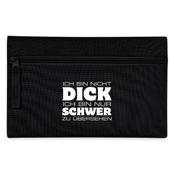 Ich bin nicht dick nur schwer zu übersehen - Federtasche - Schwarz - Vorne