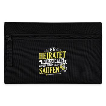 JGA - ER HEIRATET WIR SAUFEN - Federtasche - Schwarz - Vorne