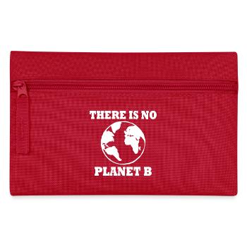 There is no planet b - Federtasche - Rot - Vorne