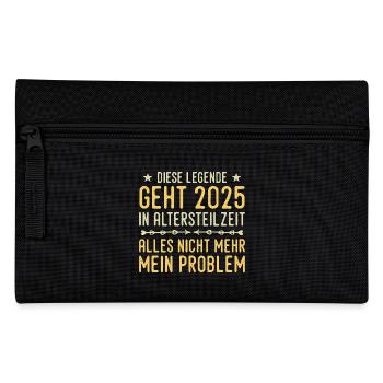 Partial retirement 2025 Approaching retirement - Pencil Case - black - Front