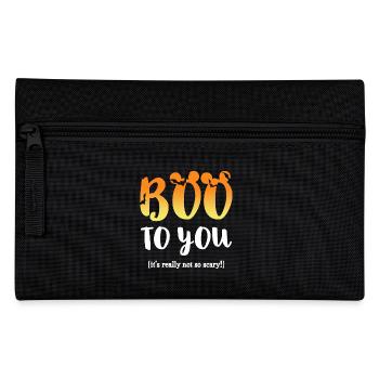 Boo to You Halloween Holiday - Pencil Case - black - Front