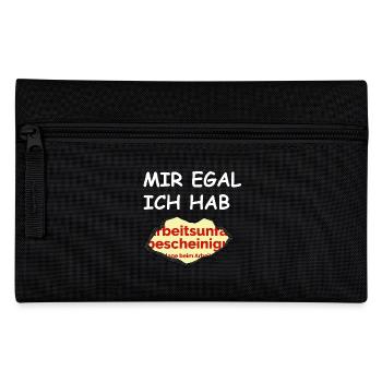 I don't care I have AU - Pencil Case - black - Front