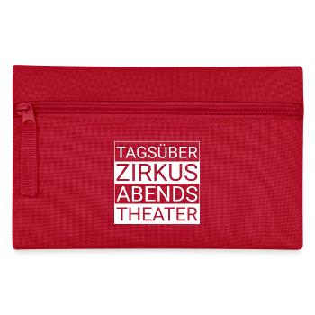Tagsüber Zirkus abends Theater - Federtasche - Rot - Vorne