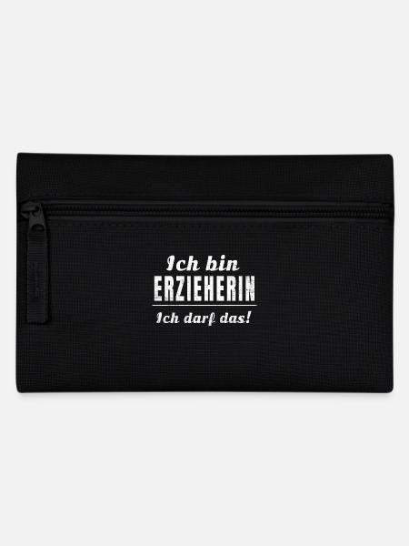 Ich bin Erzieherin ich darf das! - Federtasche - Schwarz