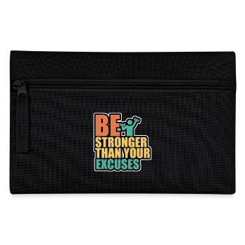 Be stonger than excuses - Federtasche - Schwarz - Vorne