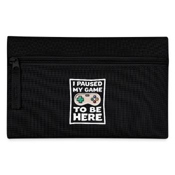 I paused my game to be here gaming - Pencil Case - black - Front