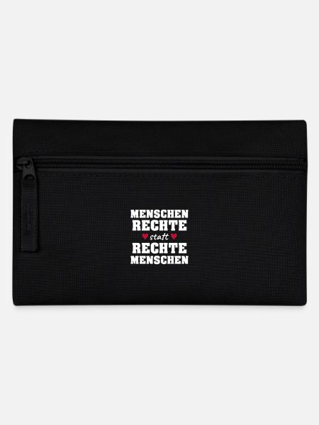 Menschenrechte statt Rechte Menschen! - Federtasche - Schwarz