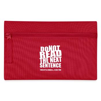 funny sayings - Pencil Case - red - Front