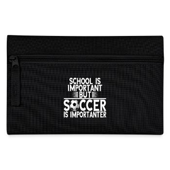 School is important but football is more important - Pencil Case - black - Front