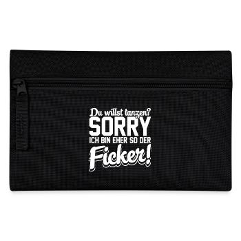 Eher so der der Ficker! - Federtasche - Schwarz - Vorne